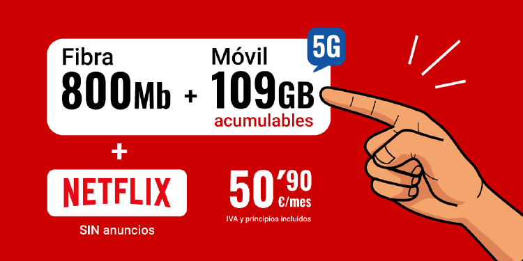 Fibra 800Mb + 109GB + Netflix