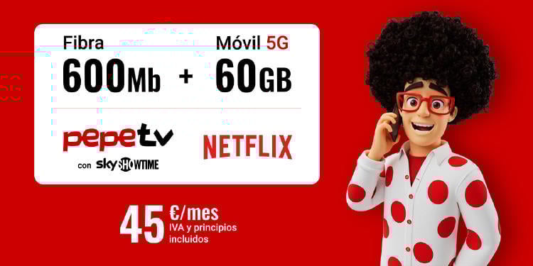 Fibra 600Mb + 60GB + PepeTV + Netflix Pepe hablando por móvil y la tarifa Fibra 600Mb + 60GB + PepeTV + Netflix por 45 euros al mes